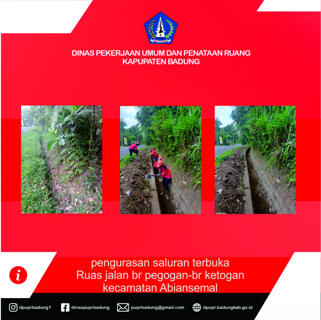 pengurasan saluran terbuka Ruas jalan br pegogan--br ketogan kecamatan Abiansemal Kabupaten Badung